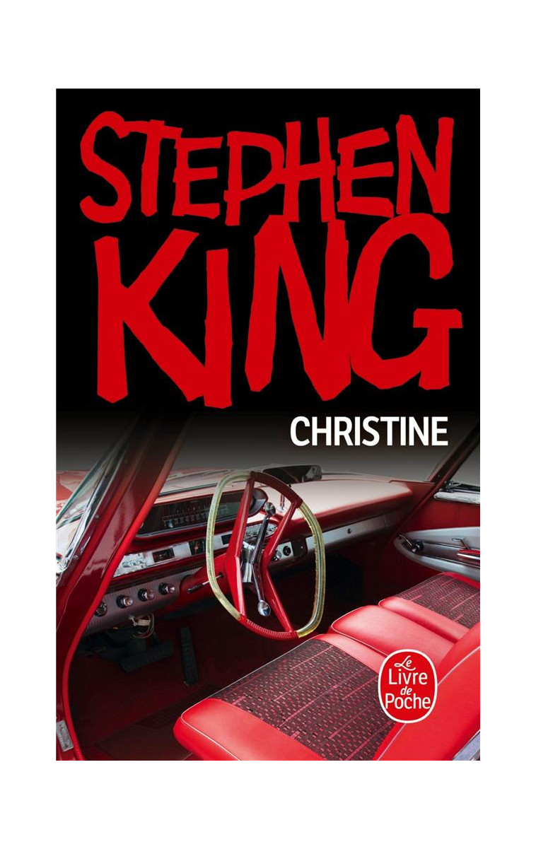 CHRISTINE - KING STEPHEN - LGF/Livre de Poche