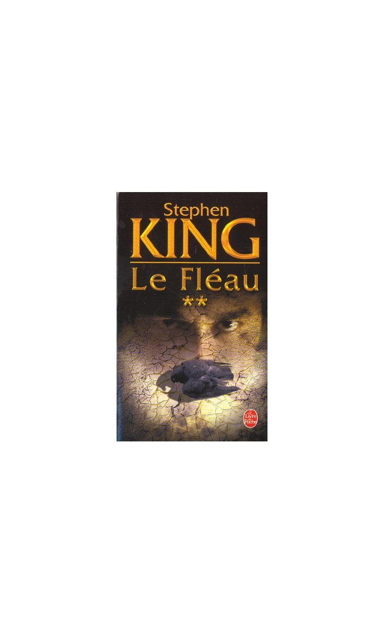 LE FLEAU (TOME 2) - KING STEPHEN - LGF/Livre de Poche