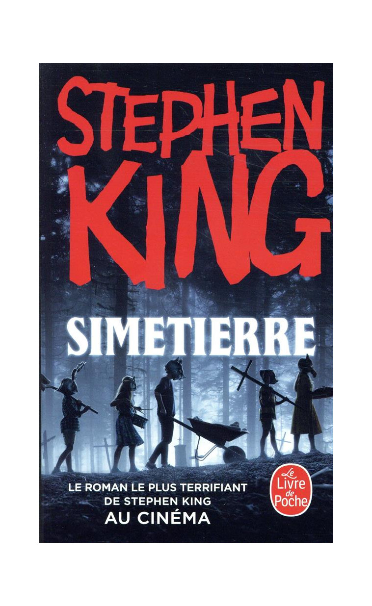 SIMETIERRE - KING STEPHEN - LGF/Livre de Poche