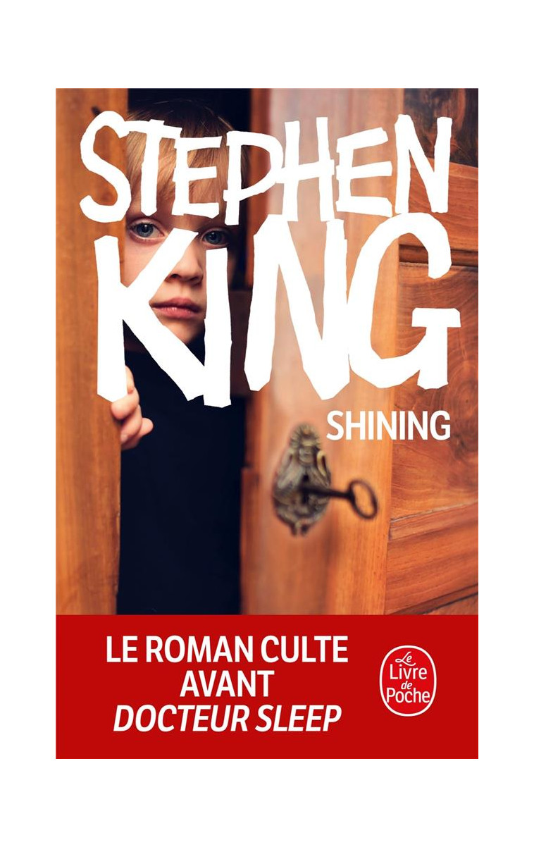 SHINING - KING STEPHEN - LGF/Livre de Poche