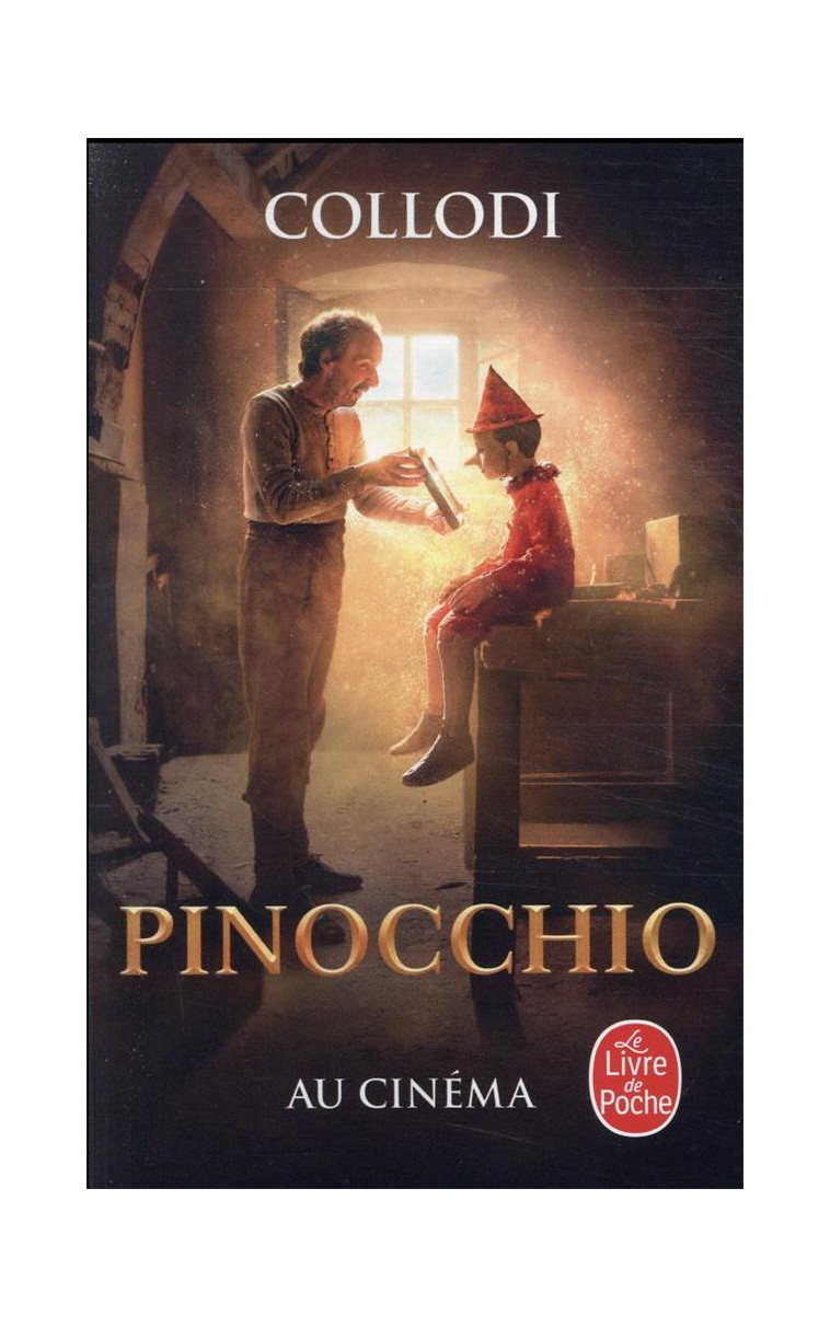 LES AVENTURES DE PINOCCHIO - COLLODI CARLO - LGF/Livre de Poche