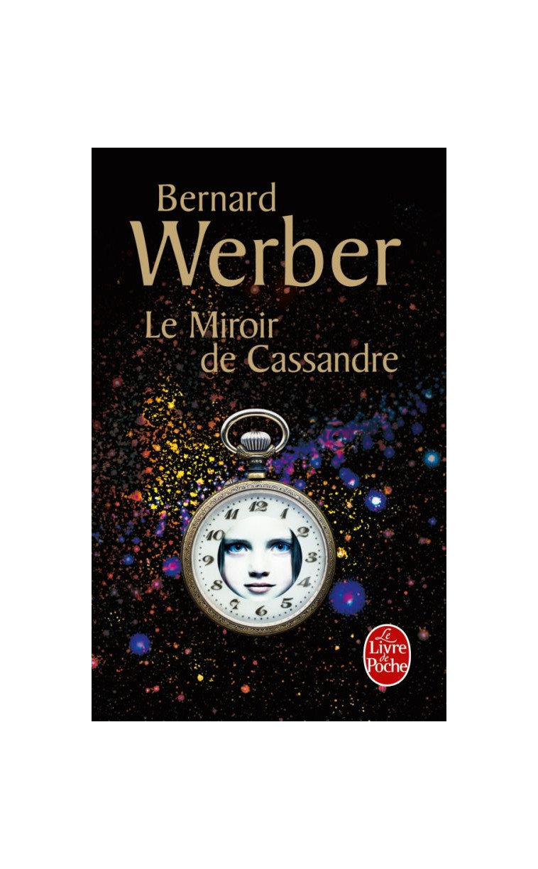 LE MIROIR DE CASSANDRE - WERBER BERNARD - LGF/Livre de Poche