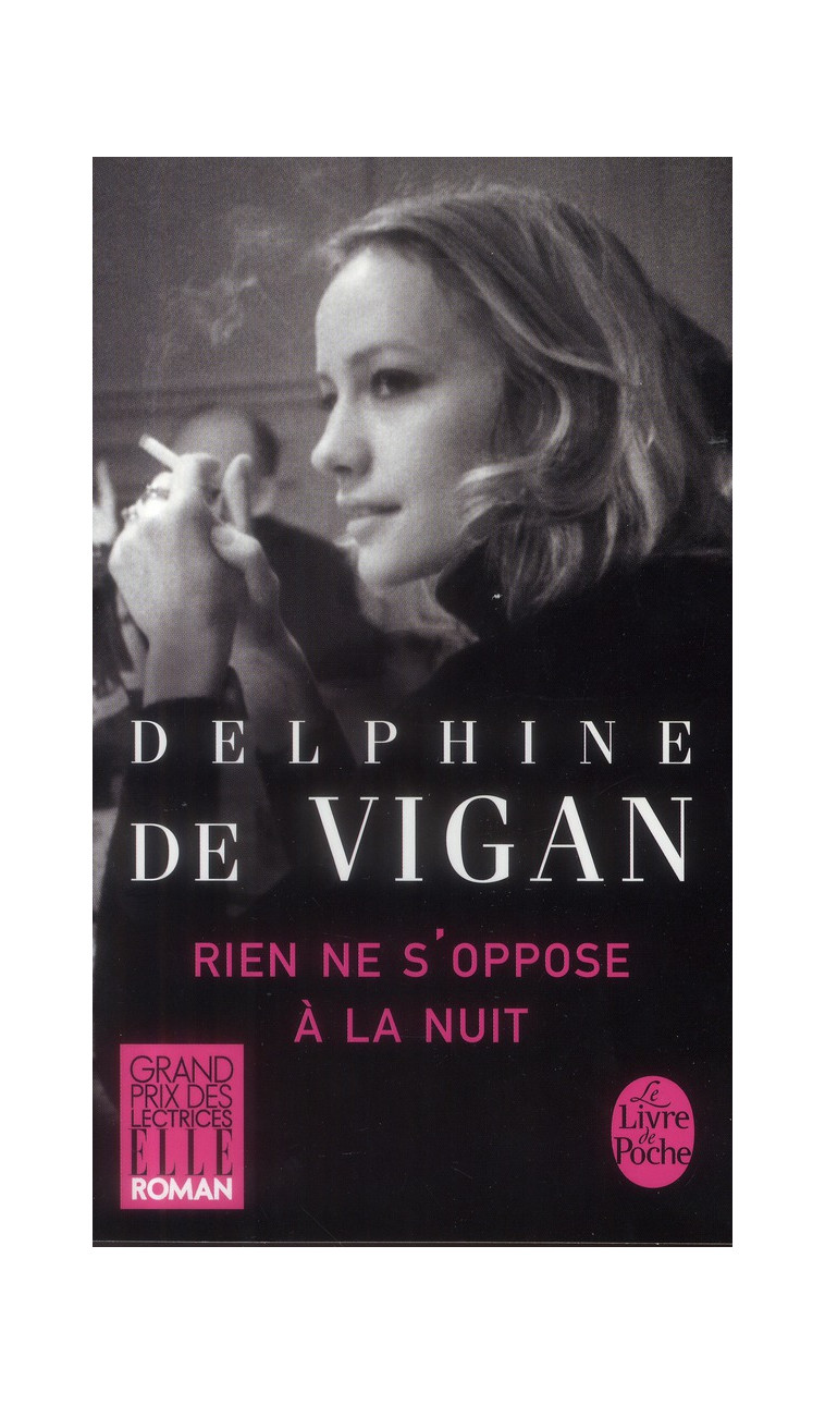 RIEN NE S'OPPOSE A LA NUIT - VIGAN DELPHINE - Le Livre de poche