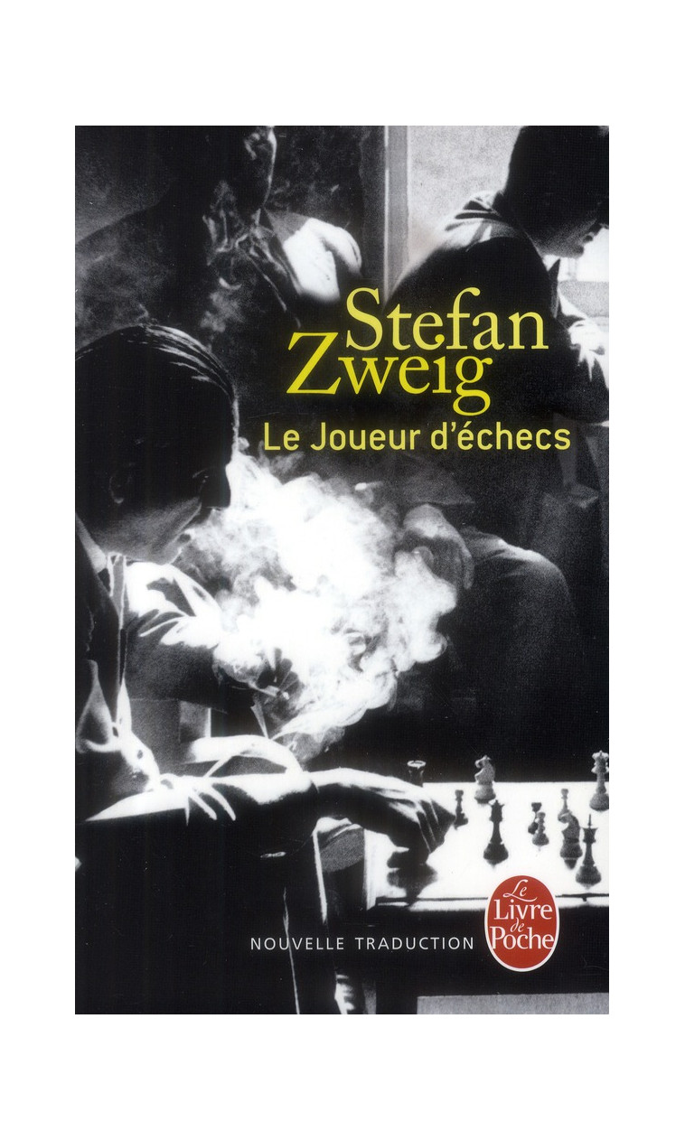 LE JOUEUR D'ECHECS (NOUVELLE TRADUCTION) - ZWEIG STEFAN - Le Livre de poche