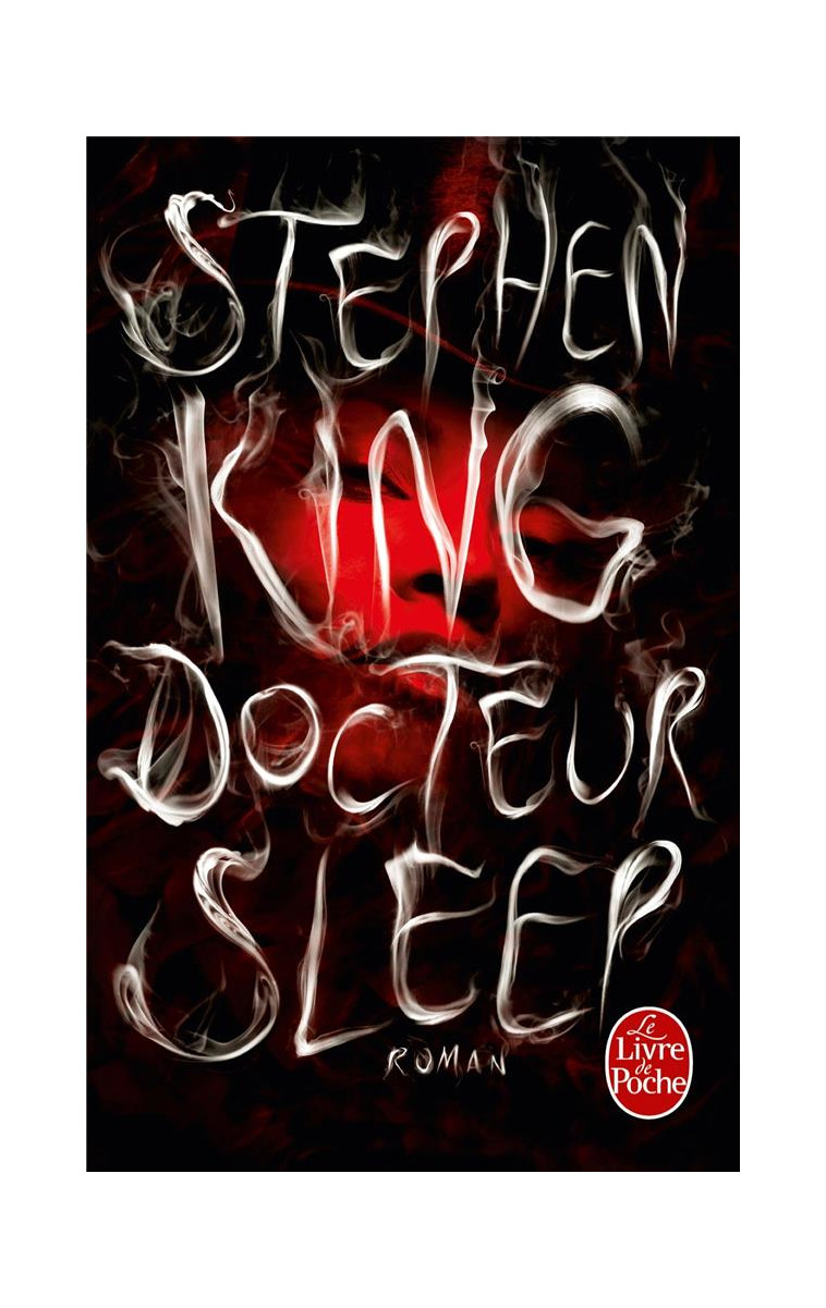 DOCTEUR SLEEP - KING STEPHEN - Le Livre de poche