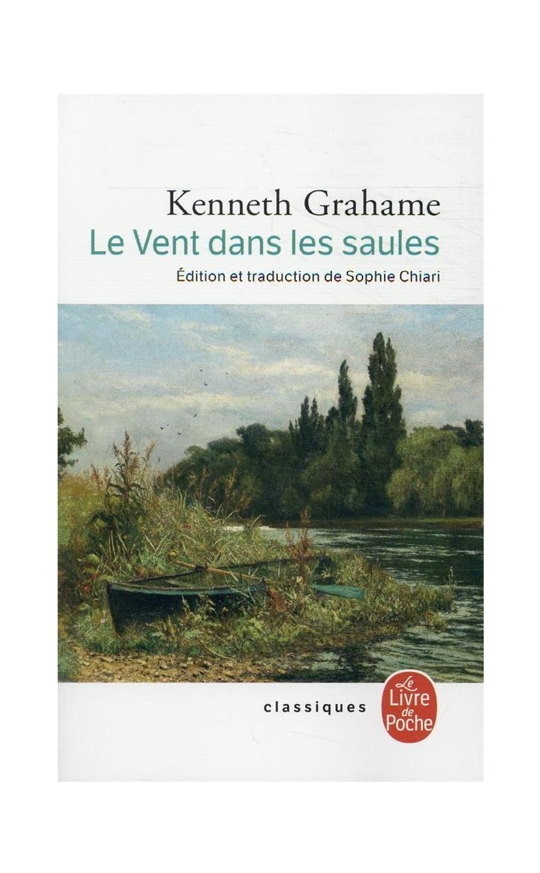 LE VENT DANS LES SAULES - GRAHAME KENNETH - LGF/Livre de Poche