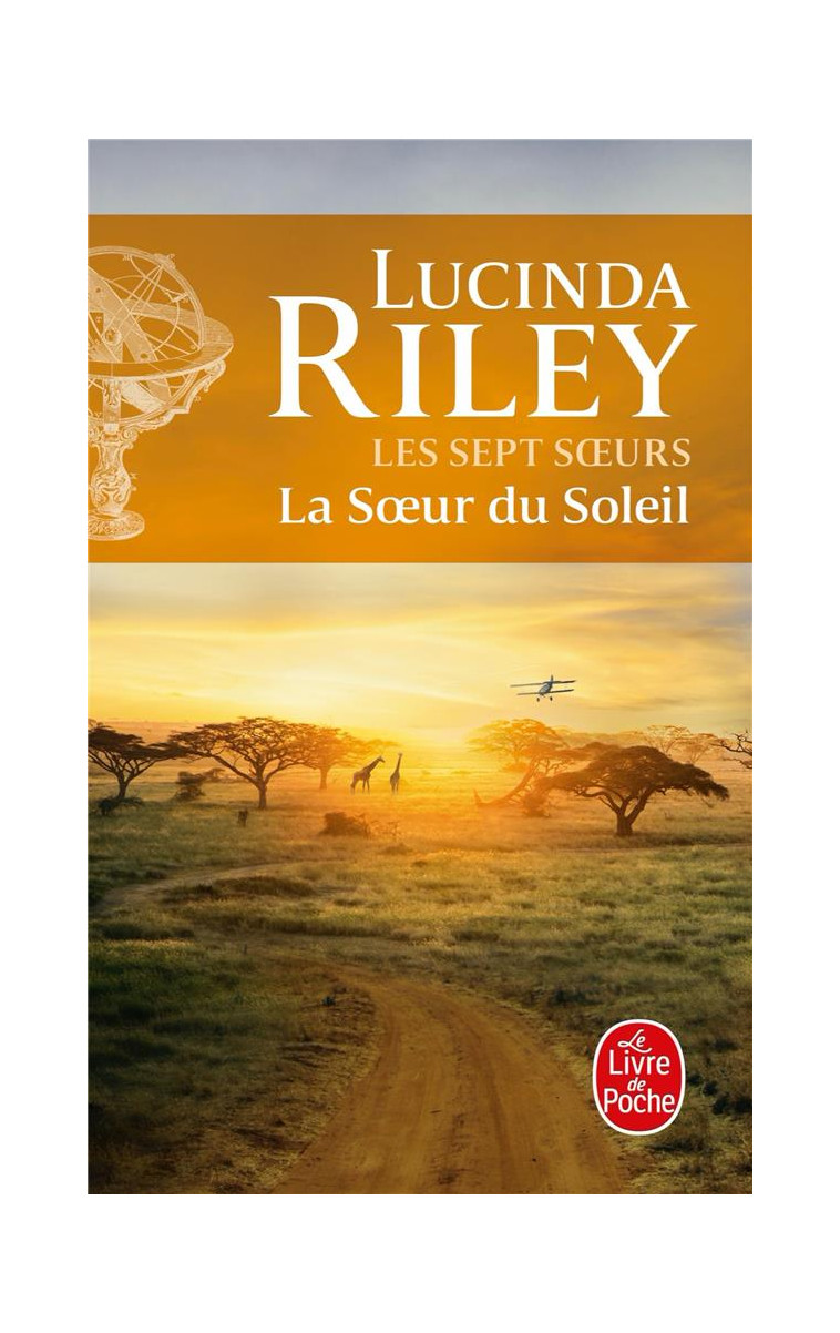 LA SOEUR DU SOLEIL (LES SEPT SOEURS, TOME 6) - RILEY LUCINDA - LGF/Livre de Poche