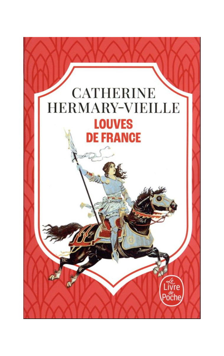 LOUVES DE FRANCE - HERMARY-VIEILLE C. - LGF/Livre de Poche