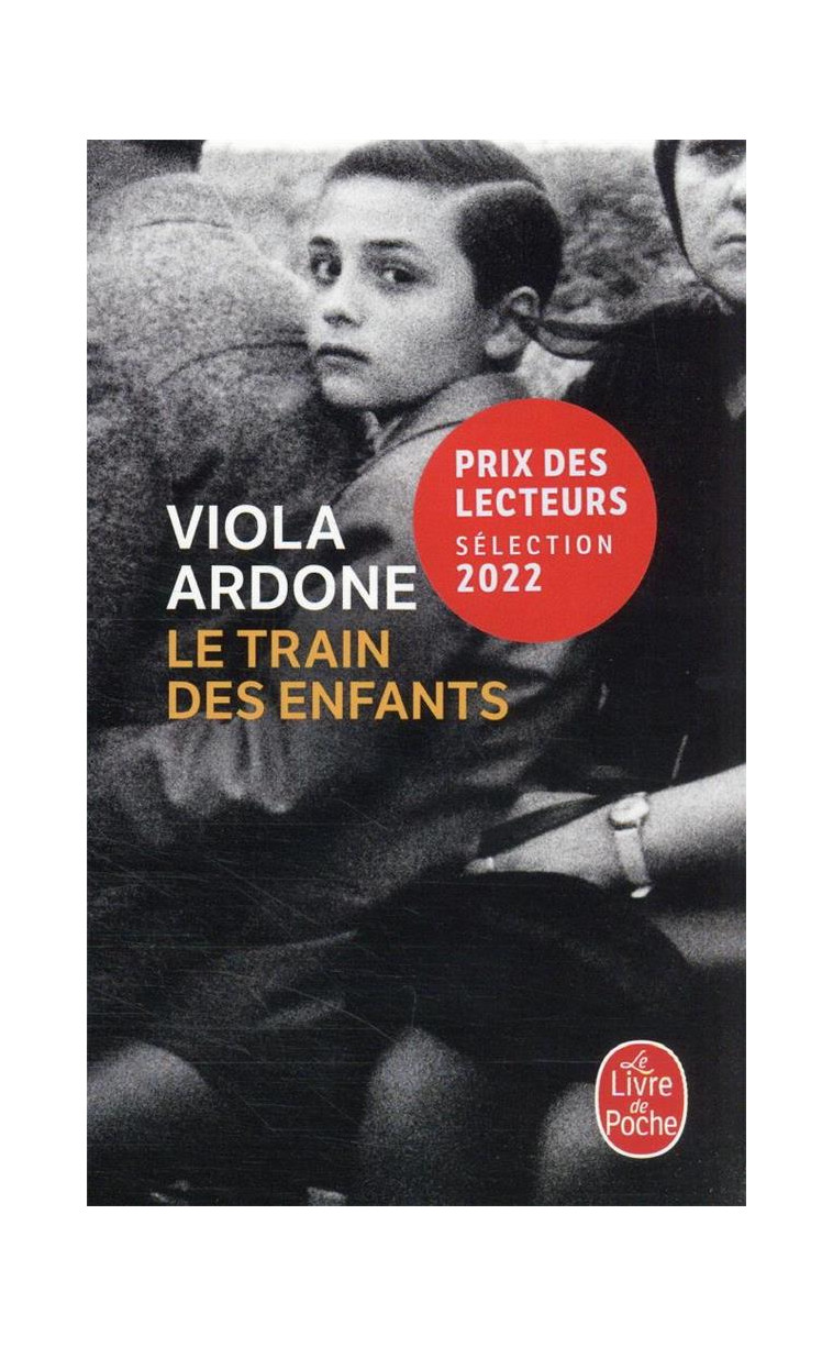 LE TRAIN DES ENFANTS - ARDONE VIOLA - LGF/Livre de Poche