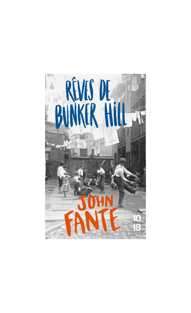 REVES DE BUNKER HILL - FANTE JOHN - 10 X 18