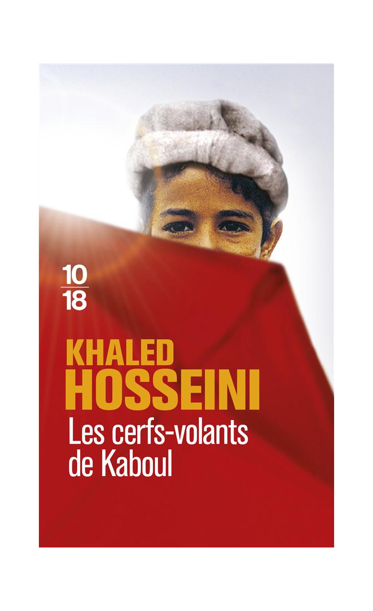 LES CERFS-VOLANTS DE KABOUL - HOSSEINI KHALED - 10 X 18