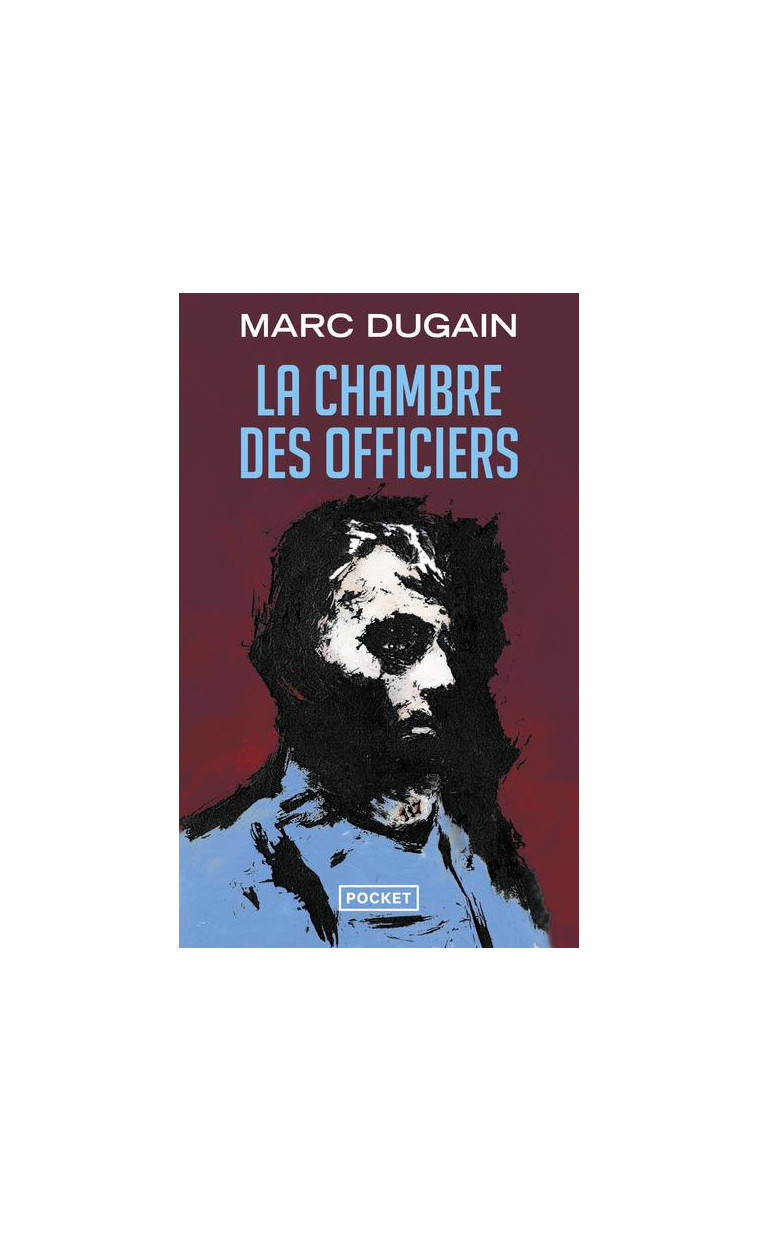 LA CHAMBRE DES OFFICIERS - DUGAIN MARC - POCKET