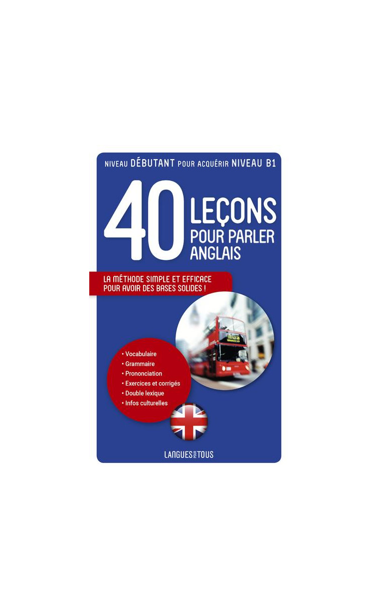 40 LECONS POUR PARLER ANGLAIS - MARCHETEAU/BERMAN - POCKET