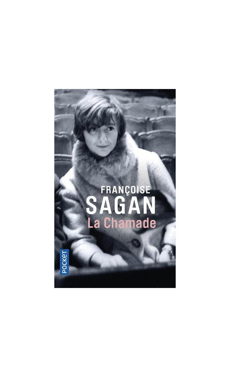 LA CHAMADE - SAGAN FRANCOISE - POCKET