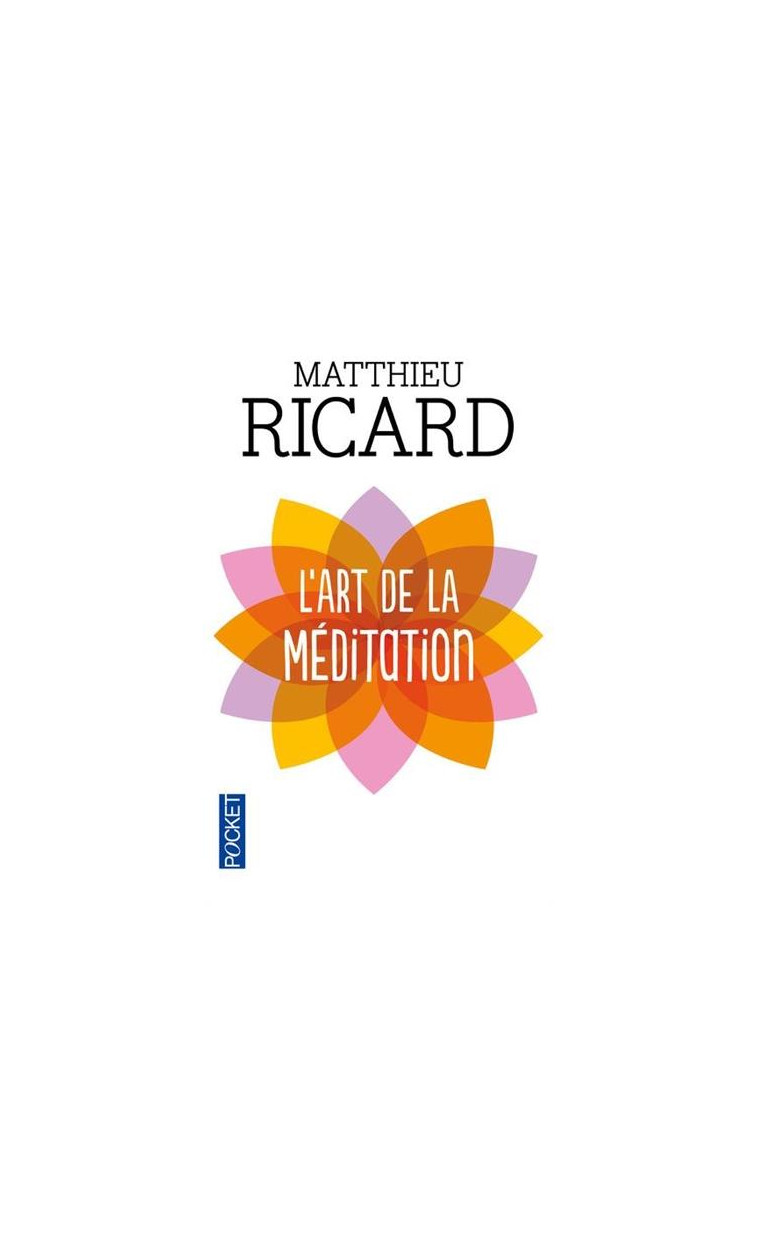 L'ART DE LA MEDITATION - RICARD MATTHIEU - POCKET