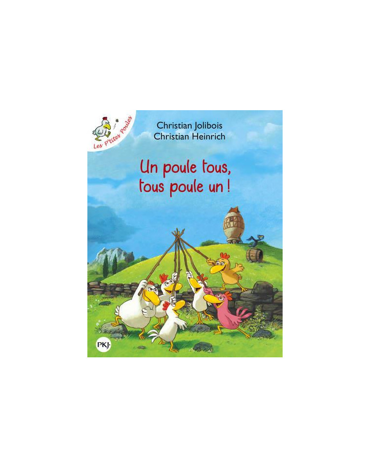 UN POULE TOUS, TOUS POULE UN ! - VOL10 - JOLIBOIS/HEINRICH - POCKET