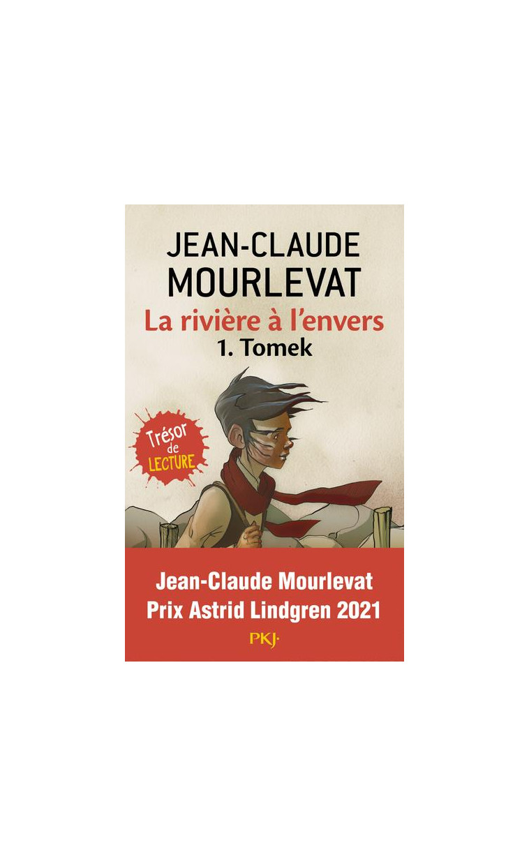 LA RIVIERE A L'ENVERS - TOME 1 TOMEK - VOL01 - MOURLEVAT J-C. - POCKET