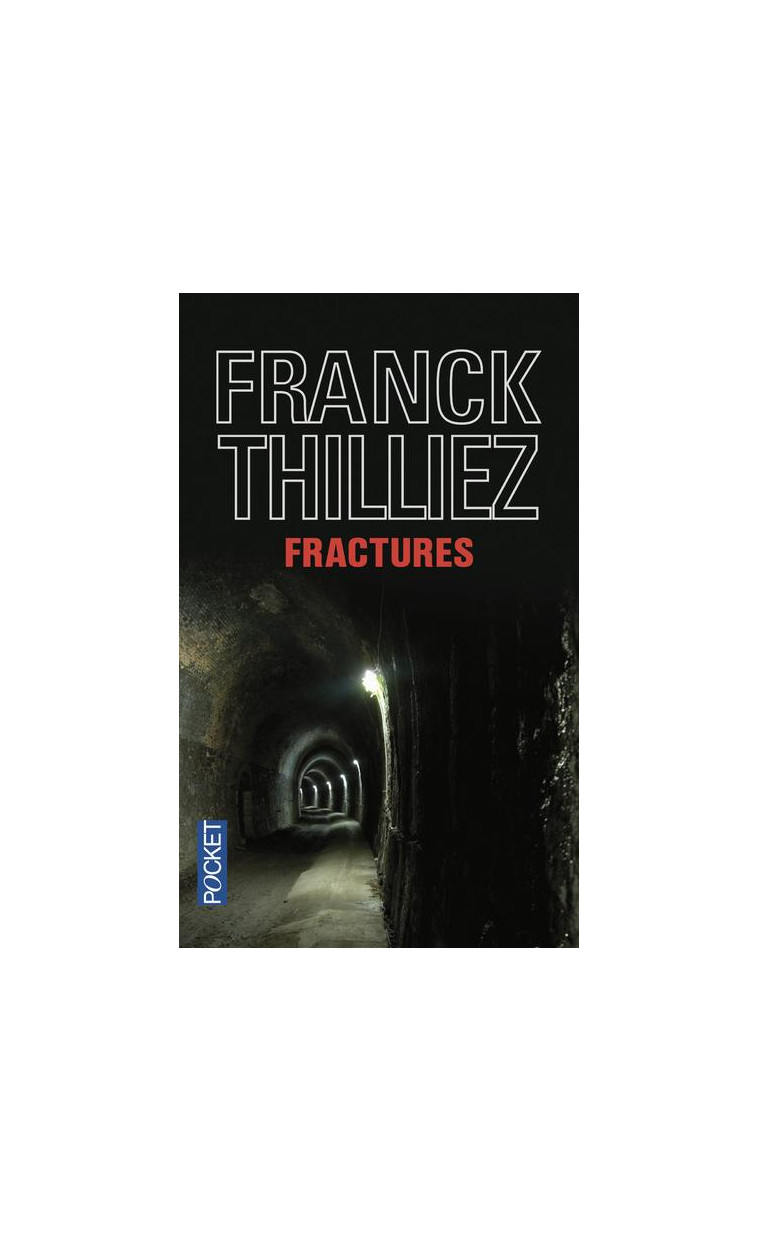 FRACTURES - THILLIEZ FRANCK - POCKET