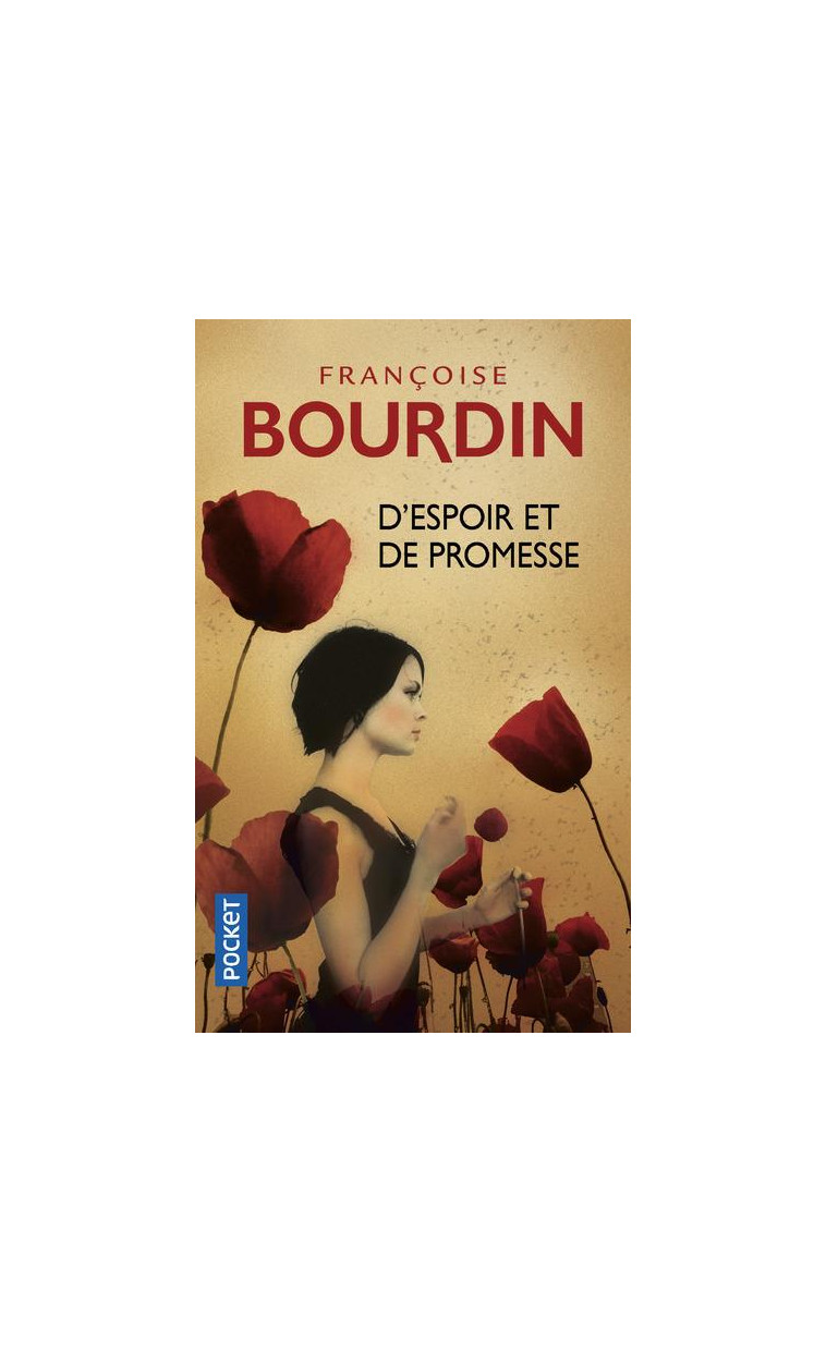 D'ESPOIR ET DE PROMESSE - BOURDIN FRANCOISE - POCKET