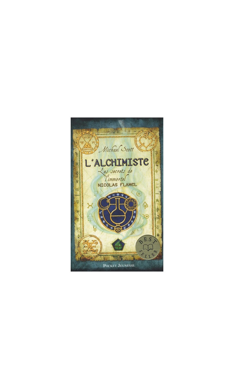 LES SECRETS DE L'IMMORTEL NICOLAS FLAMEL - TOME 1 L'ALCHIMISTE - VOL01 - SCOTT MICHAEL - POCKET