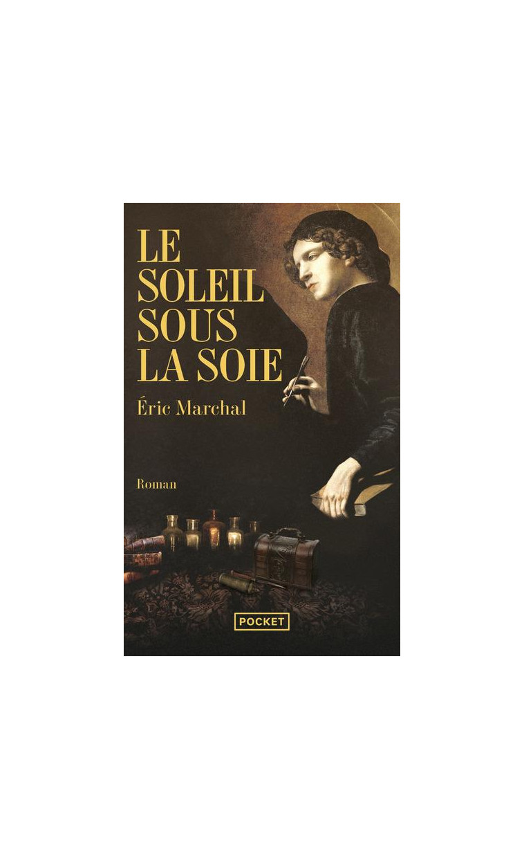 LE SOLEIL SOUS LA SOIE - MARCHAL ERIC - Pocket