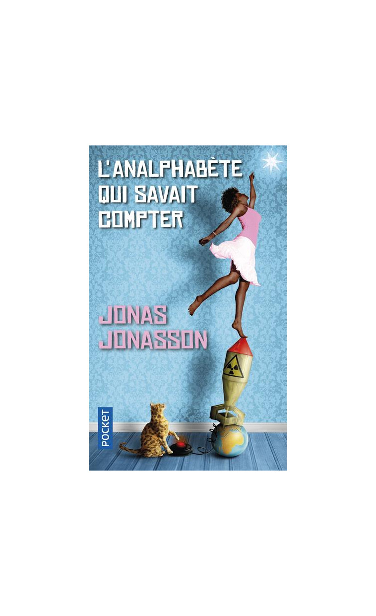 L'ANALPHABETE QUI SAVAIT COMPTER - JONASSON JONAS - Pocket