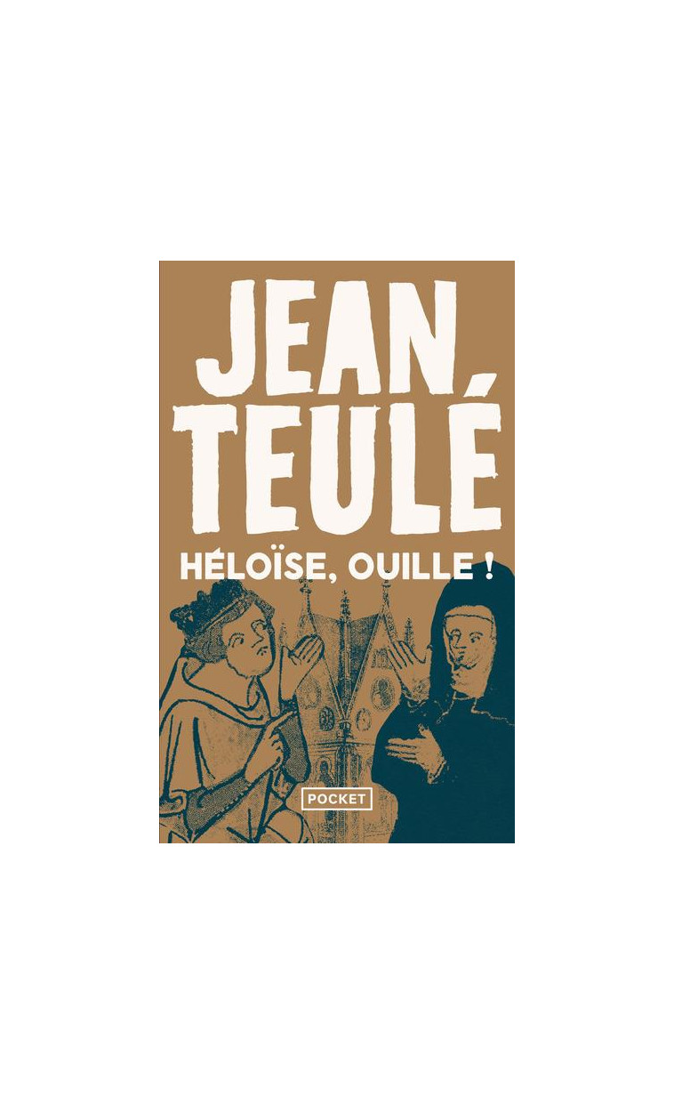 HELOISE, OUILLE ! - TEULE JEAN - Pocket