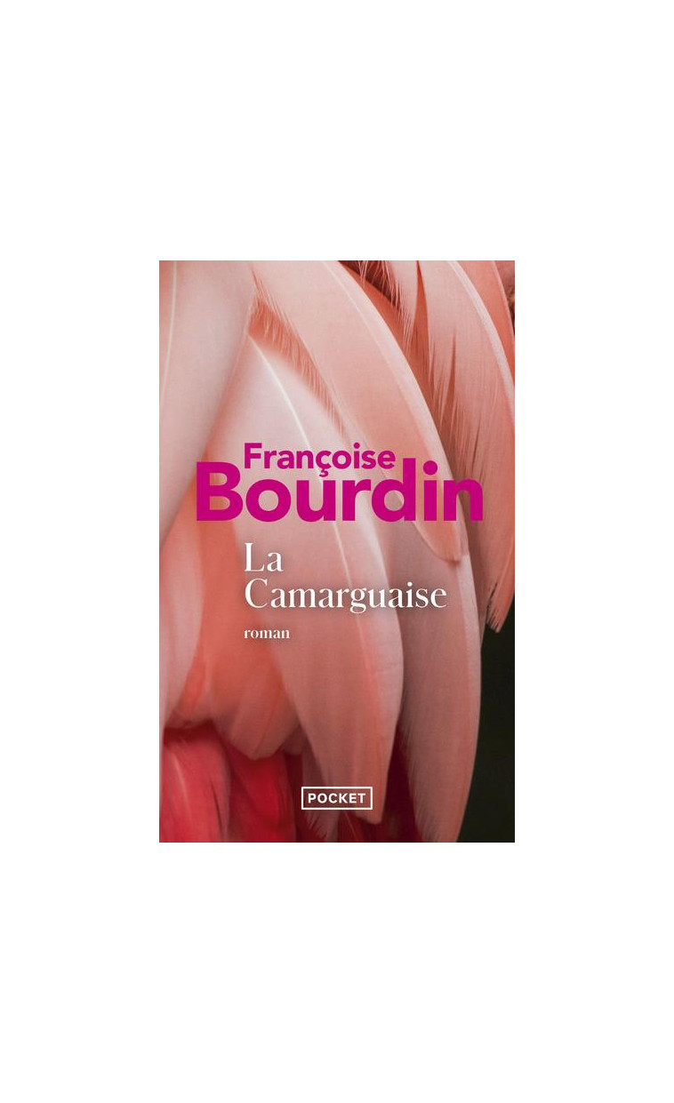 LA CAMARGUAISE - BOURDIN FRANCOISE - POCKET