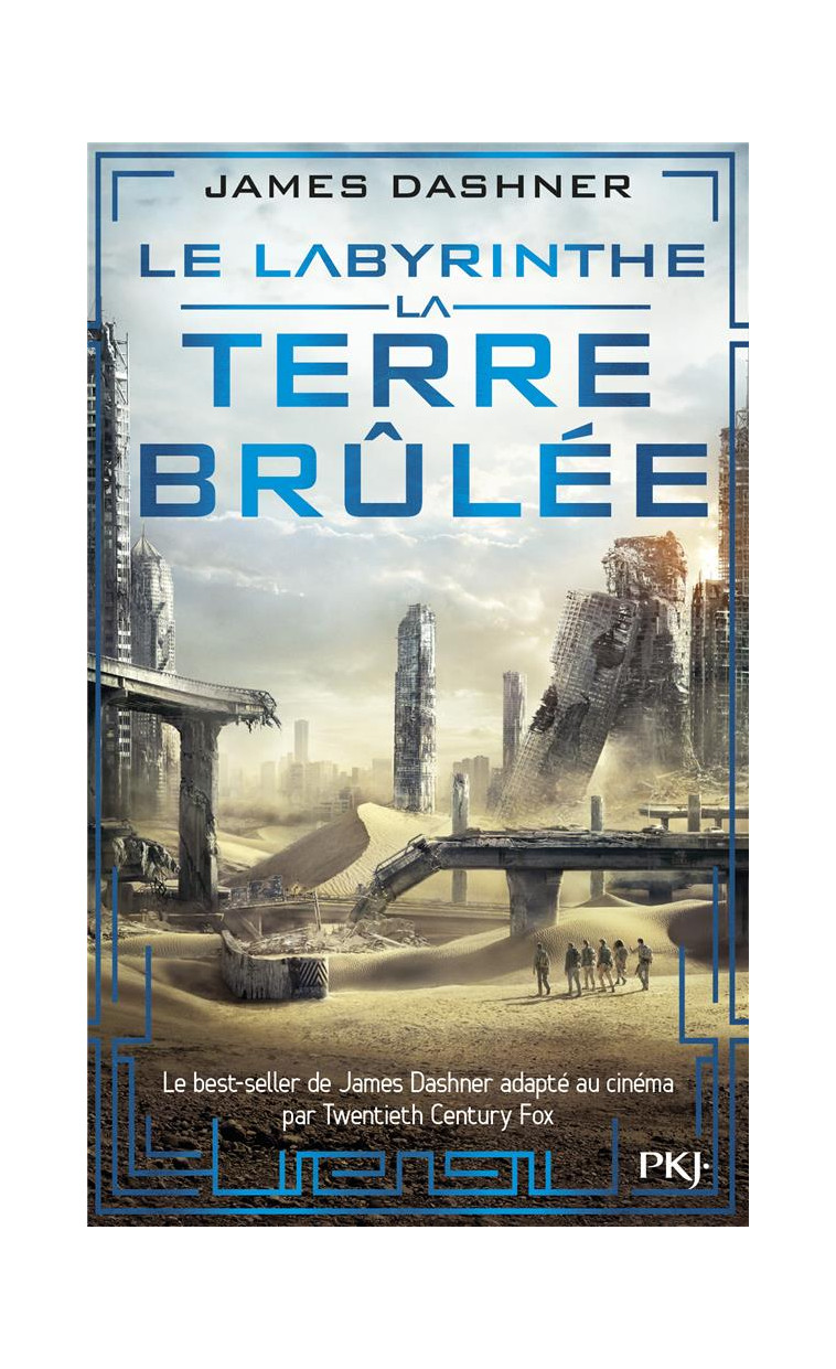 L'EPREUVE - TOME 2 LA TERRE BRULEE - VOL02 - DASHNER JAMES - Pocket jeunesse