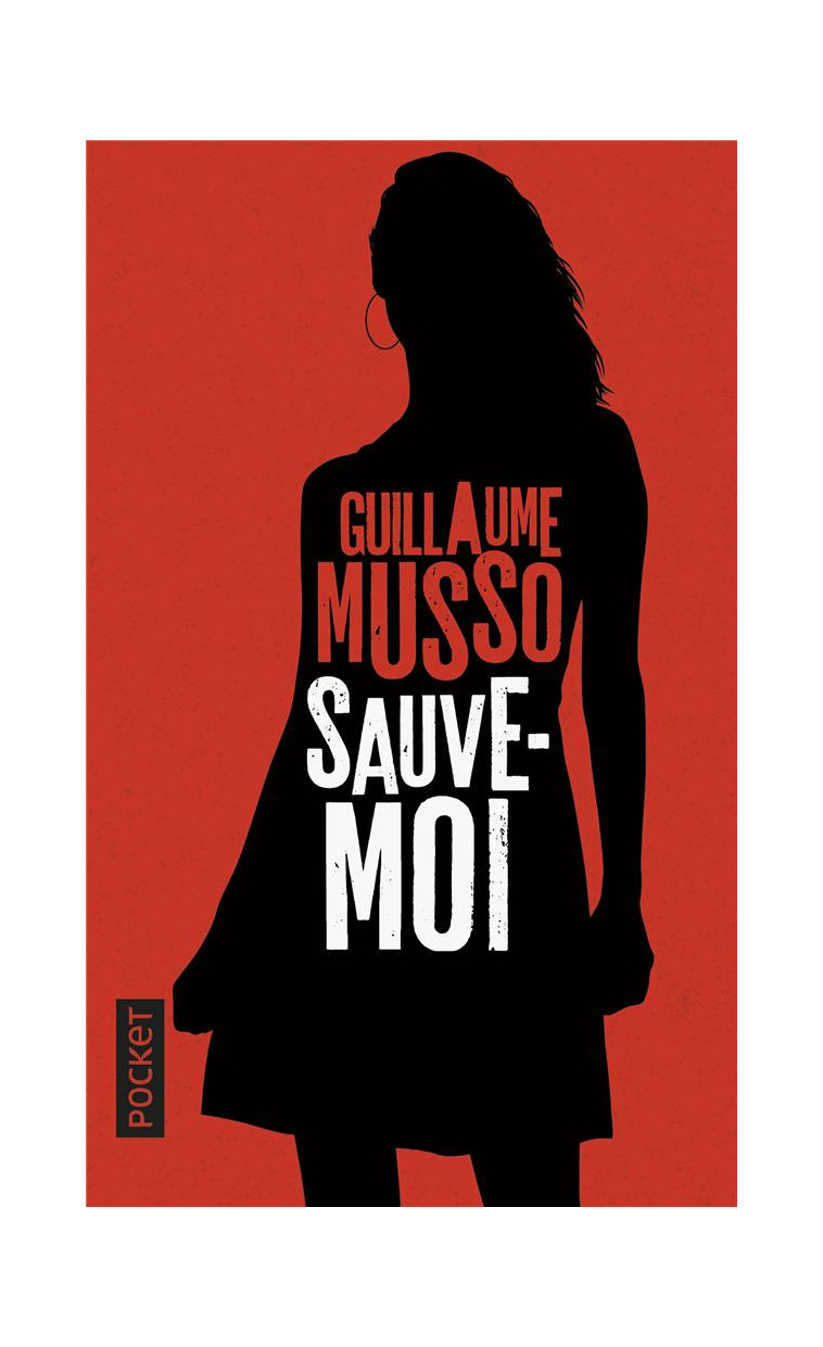 SAUVE-MOI - MUSSO GUILLAUME - Pocket