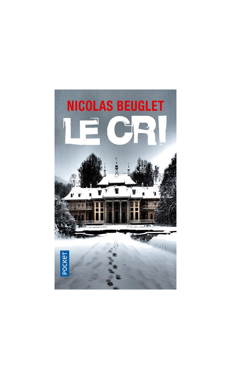 LE CRI - BEUGLET NICOLAS - POCKET