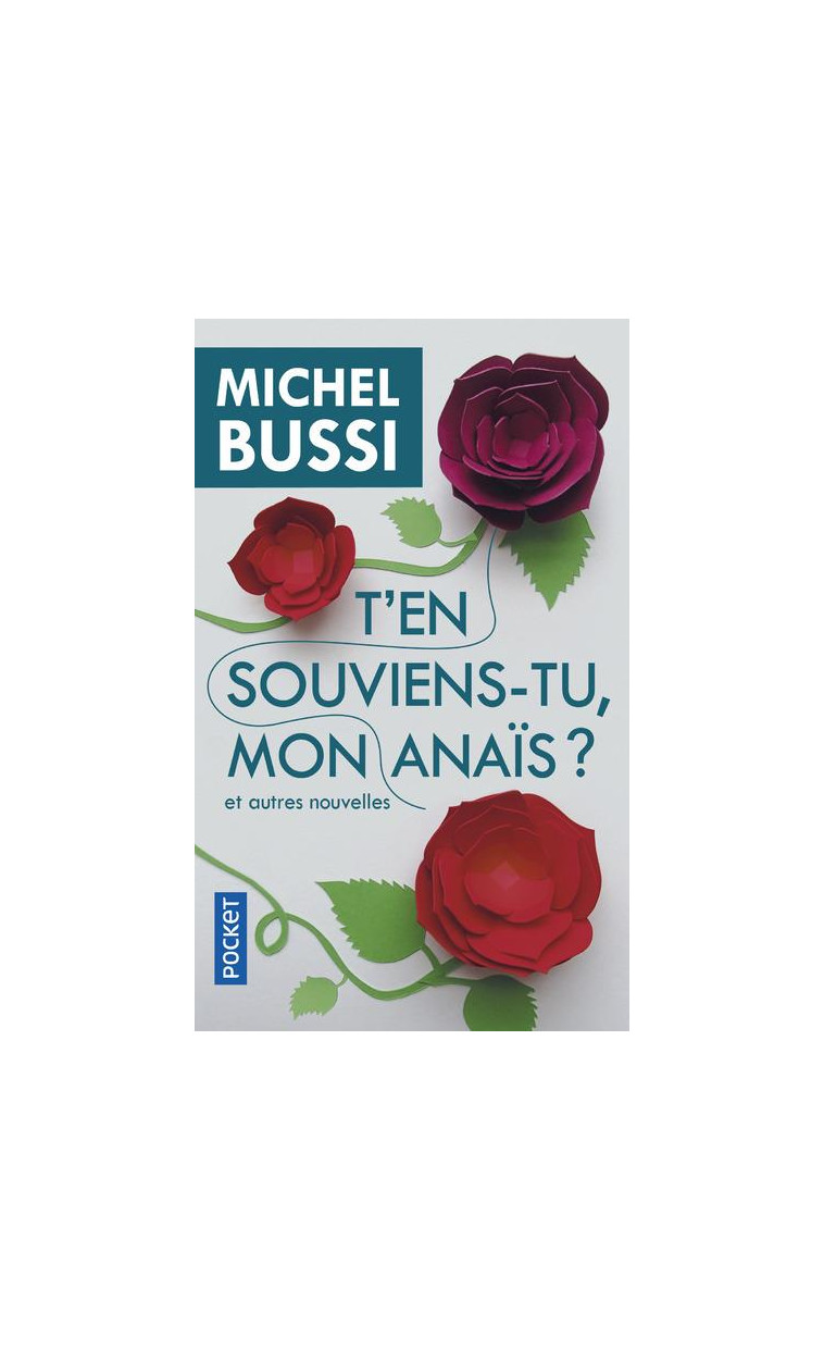 T'EN SOUVIENS-TU, MON ANAIS ? - BUSSI MICHEL - POCKET