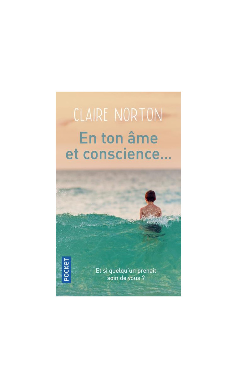 EN TON AME ET CONSCIENCE... - NORTON CLAIRE - POCKET