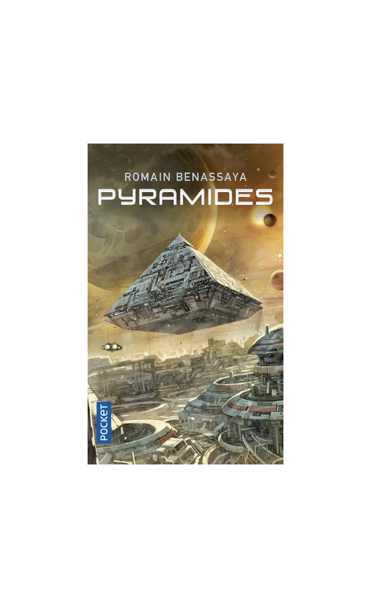 PYRAMIDES - BENASSAYA ROMAIN - POCKET