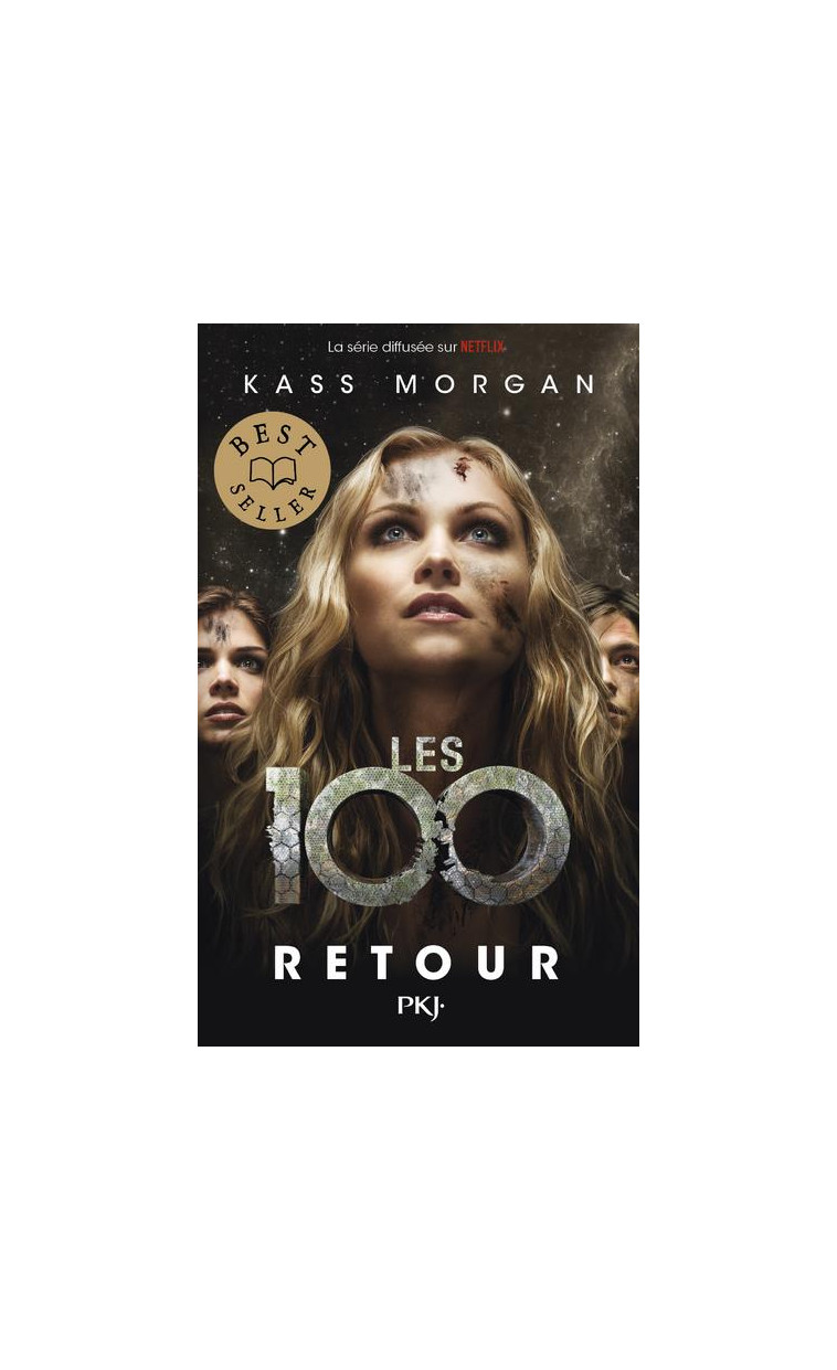 LES 100 - TOME 03 RETOUR - VOL03 - MORGAN KASS - POCKET