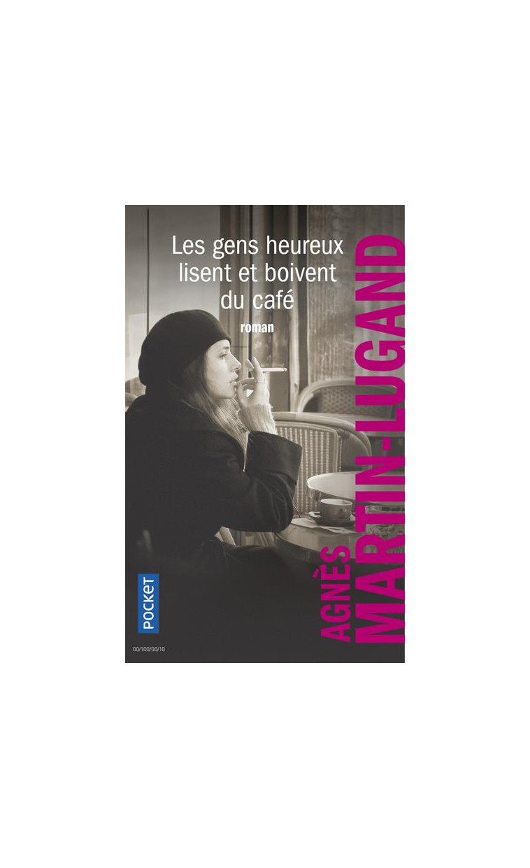 LES GENS HEUREUX LISENT ET BOIVENT DU CAFE - MARTIN-LUGAND AGNES - POCKET