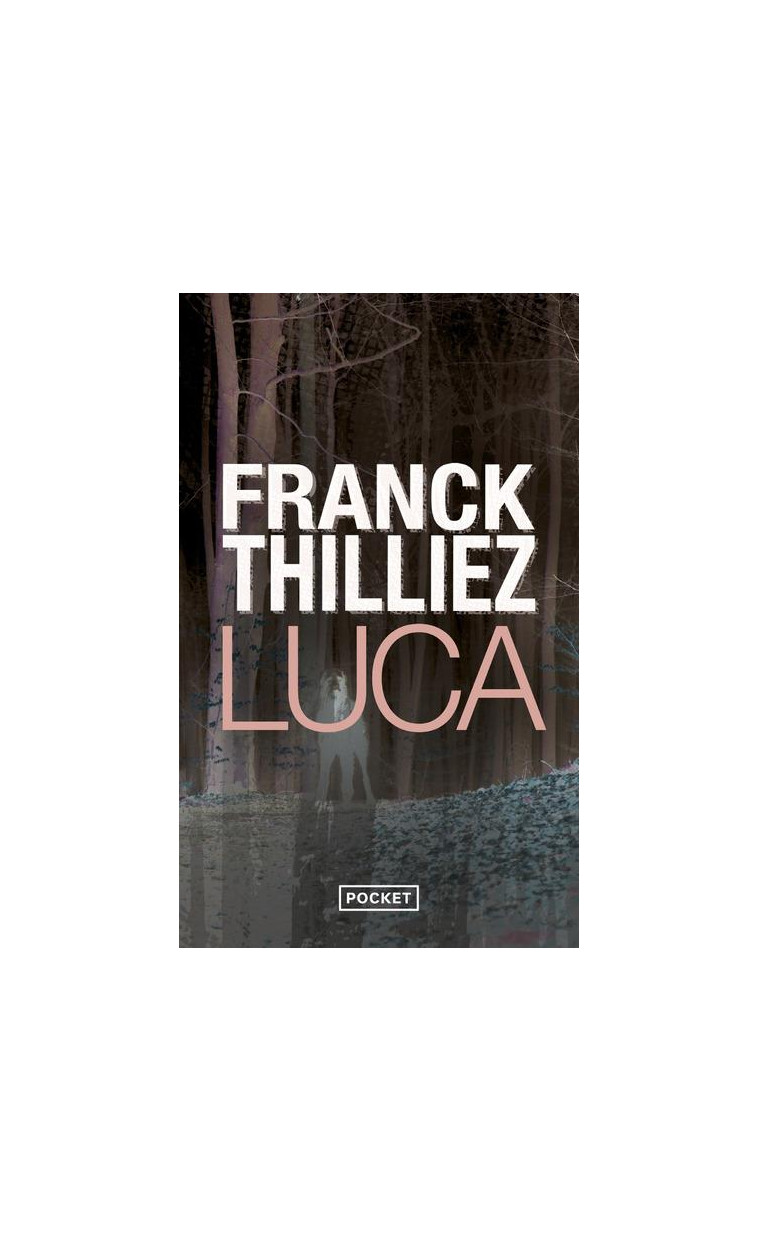 LUCA - THILLIEZ FRANCK - POCKET