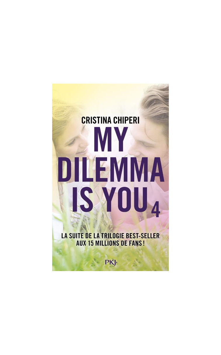 MY DILEMMA IS YOU - TOME 4 - VOL04 - CHIPERI CRISTINA - POCKET