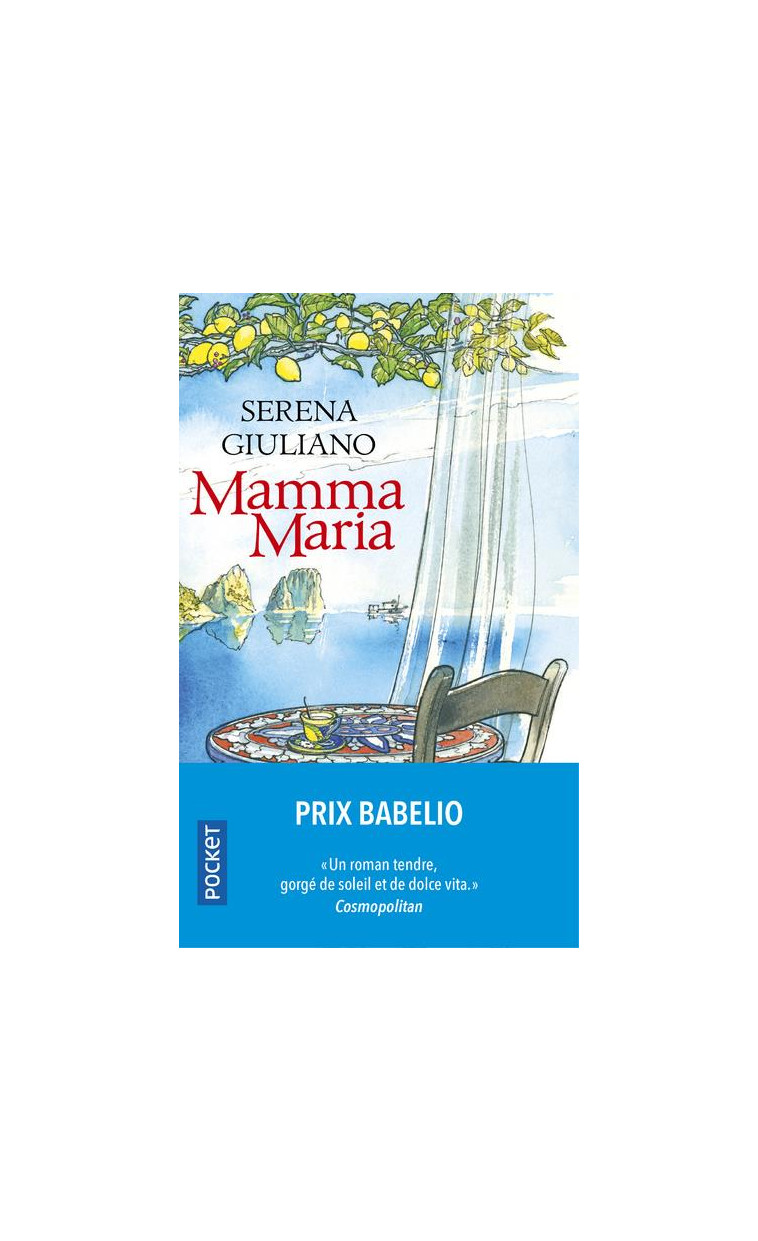 MAMMA MARIA - GIULIANO SERENA - POCKET