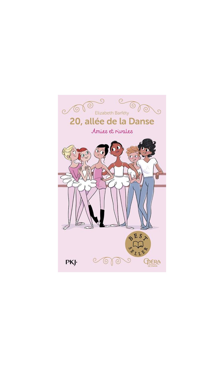 20, ALLEE DE LA DANSE - TOME 1 AMIES ET RIVALES - VOL01 - BARFETY/FOUTRIER - POCKET