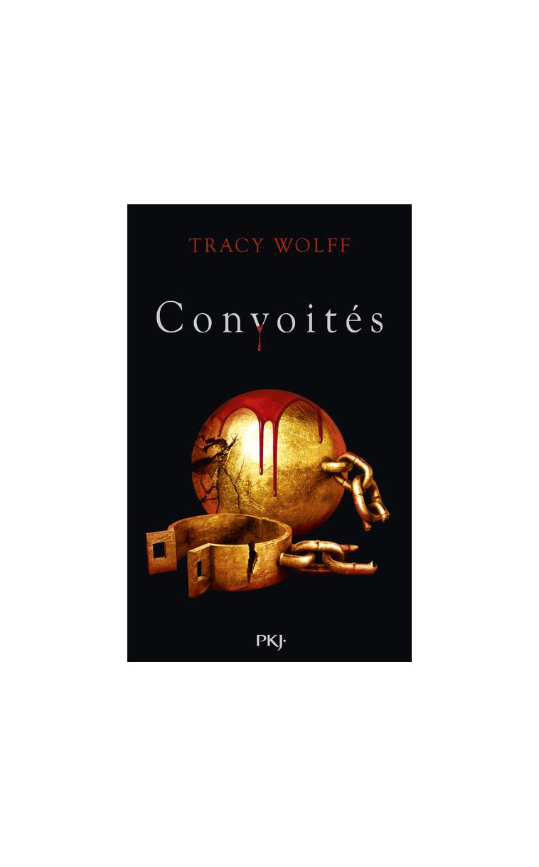 ASSOIFFES - TOME 03 CONVOITES - VOL03 - WOLFF TRACY - POCKET