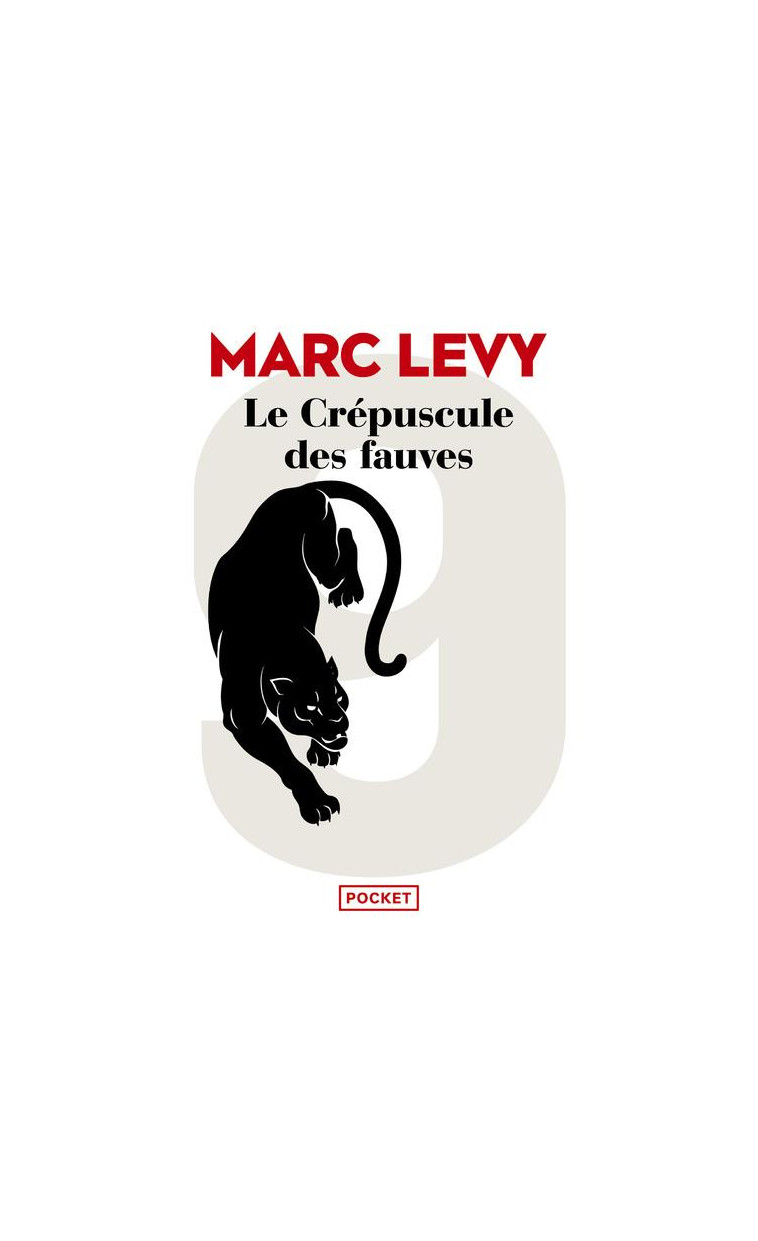 LE CREPUSCULE DES FAUVES - VOL02 - LEVY/LEVEQUE - POCKET