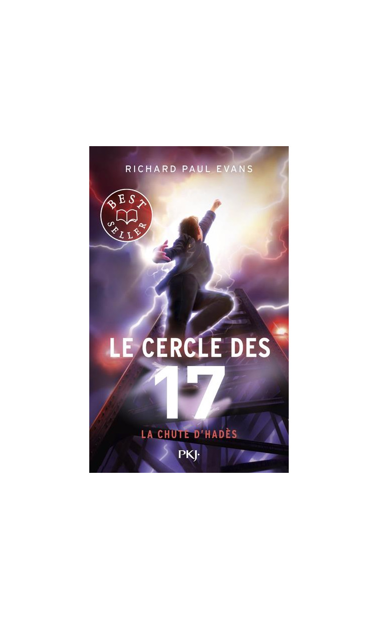 LE CERCLE DES 17 - TOME 6 LA CHUTE D'HADES - VOL06 - EVANS RICHARD PAUL - POCKET