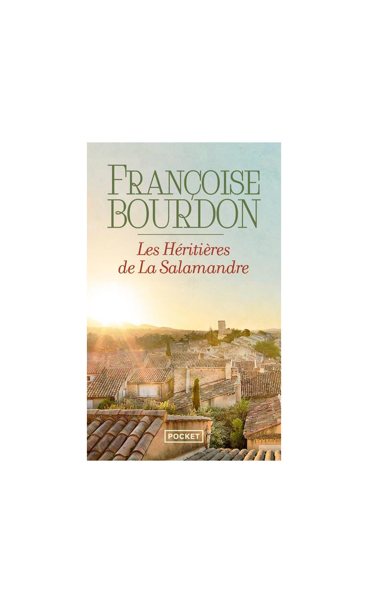 LES HERITIERES DE LA SALAMANDRE - BOURDON FRANCOISE - POCKET