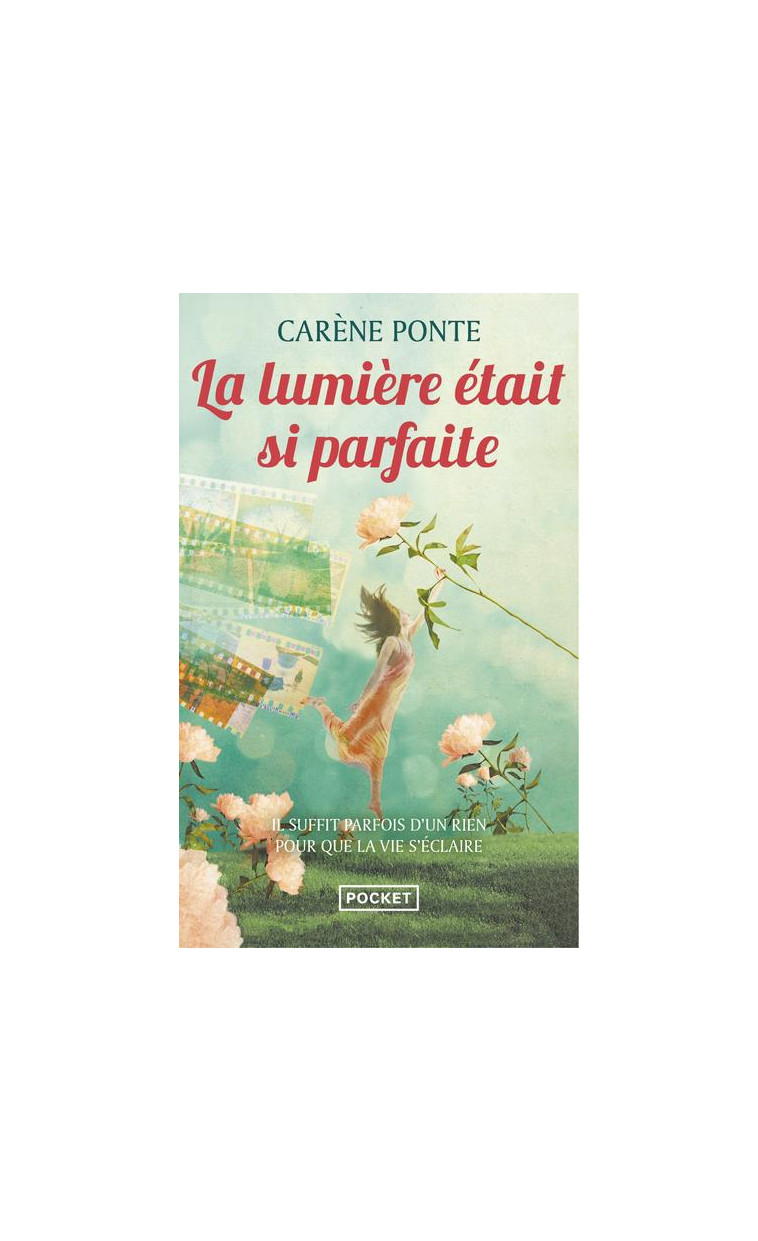 LA LUMIERE ETAIT SI PARFAITE - PONTE CARENE - POCKET