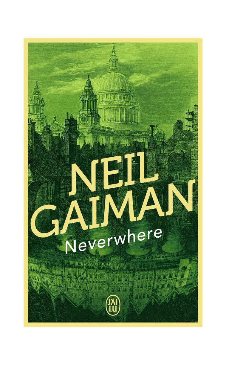 NEVERWHERE - GAIMAN NEIL - J'AI LU