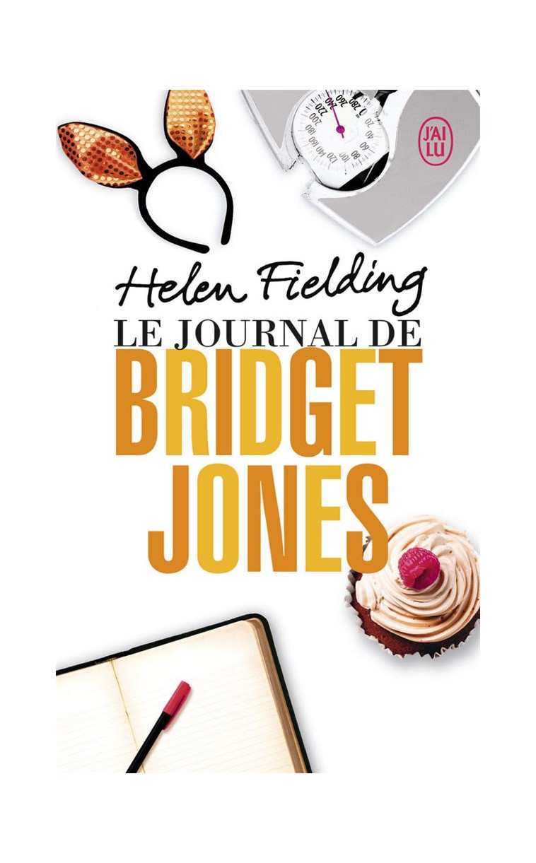 LE JOURNAL DE BRIDGET JONES - FIELDING HELEN - J'ai lu