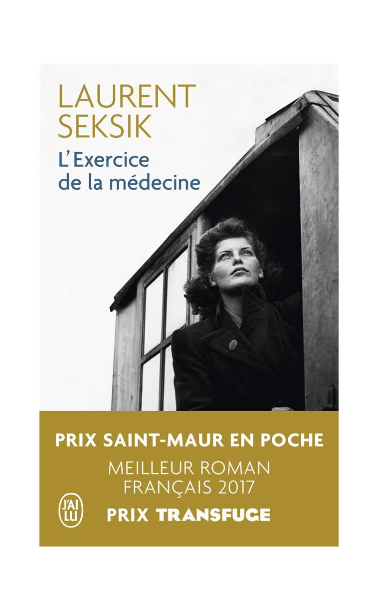 L'EXERCICE DE LA MEDECINE - SEKSIK LAURENT - J'ai lu