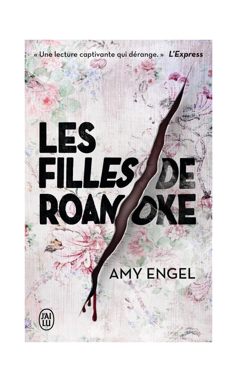 LES FILLES DE ROANOKE - ENGEL AMY - J'AI LU