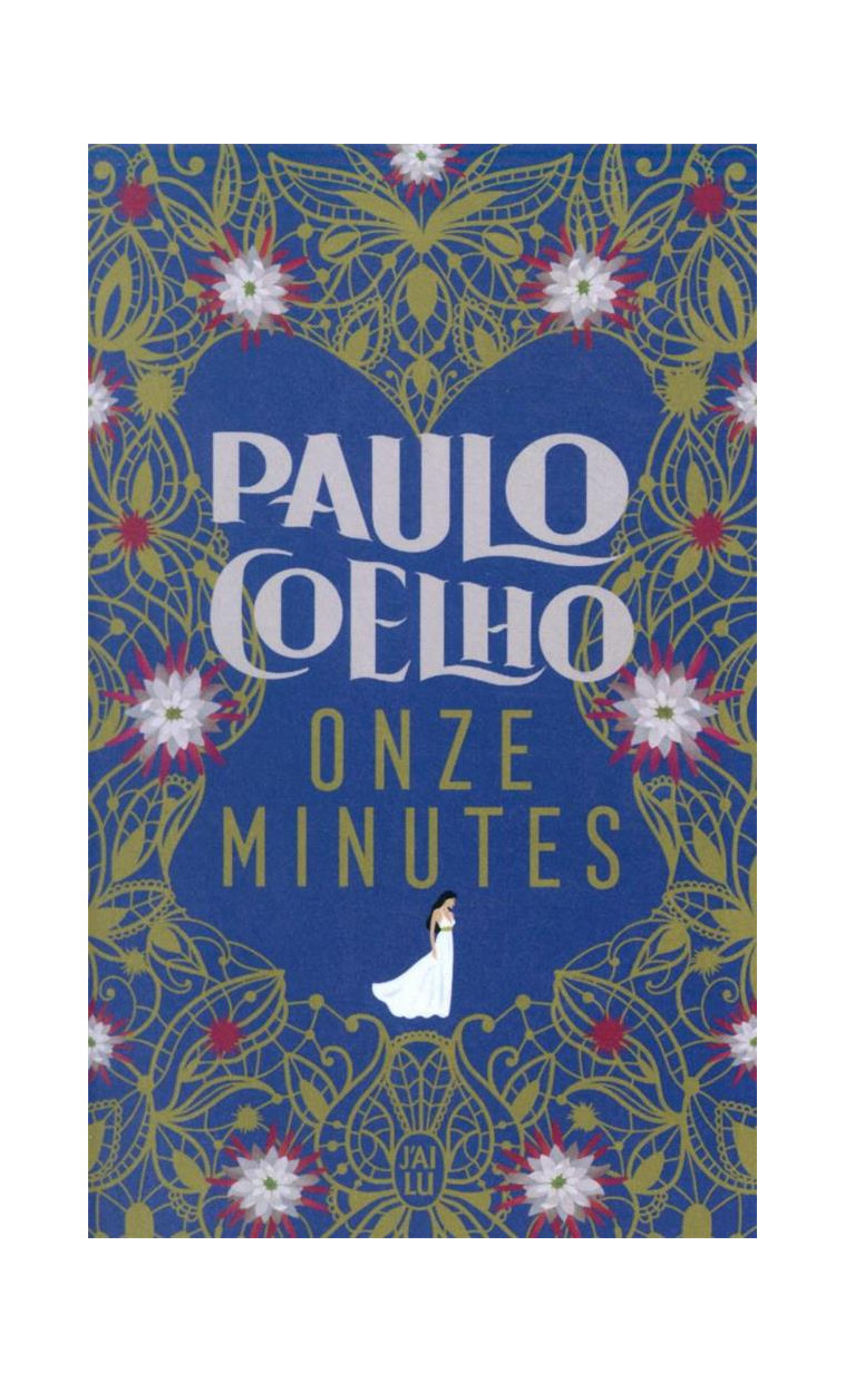 ONZE MINUTES - COELHO PAULO - J'AI LU